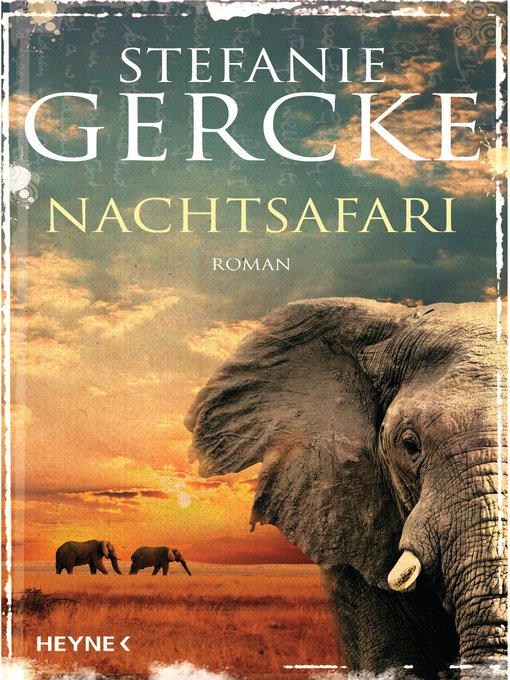 Title details for Nachtsafari by Stefanie Gercke - Available
